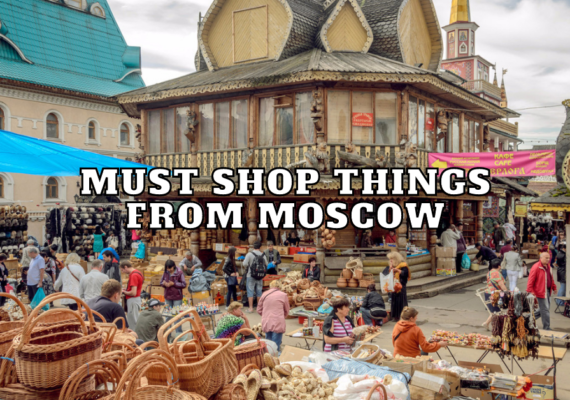 Must-shop-things-from-Moscow