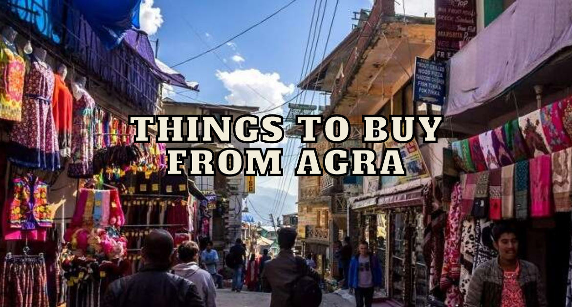 Things-to-buy-from-Agra