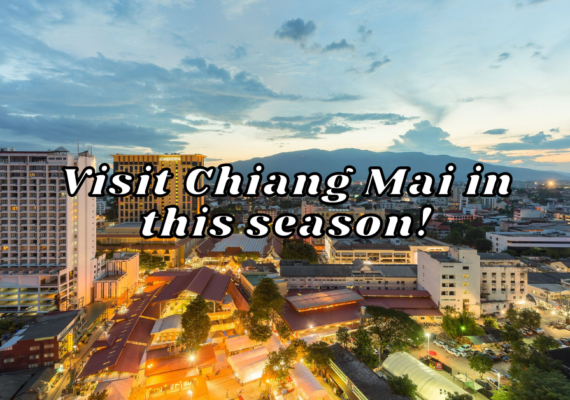 Visit-Chiang-Mai-this-season